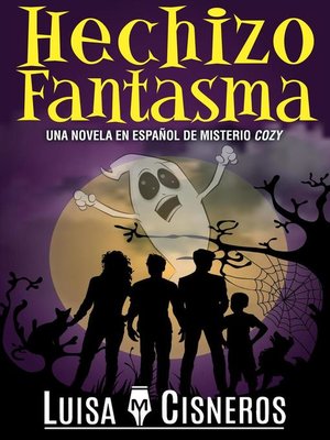 cover image of Hechizo Fantasma